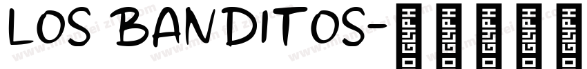 Los Banditos字体转换